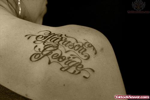 Back Shoulder Lettering Tattoos