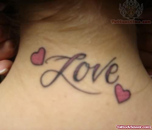 Hearts And Love Tattoo On Back Neck