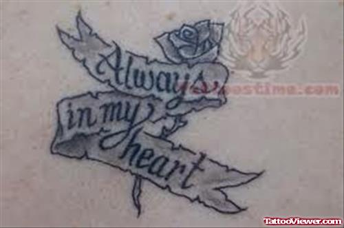 Always in My Heart - Memorial Tattoo