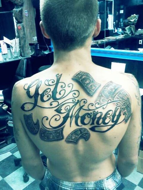 Get Money Tattoo On Man Upperback