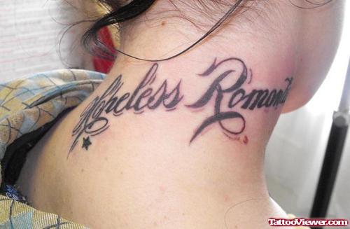 Hopeless Romantic Neck Tattoo