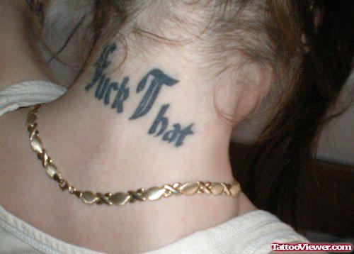 Fuck That Ambigram Back Neck Tattoo