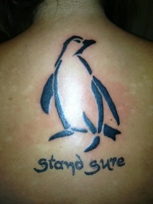 Stand Sure Penguin Tattoo On Upperback