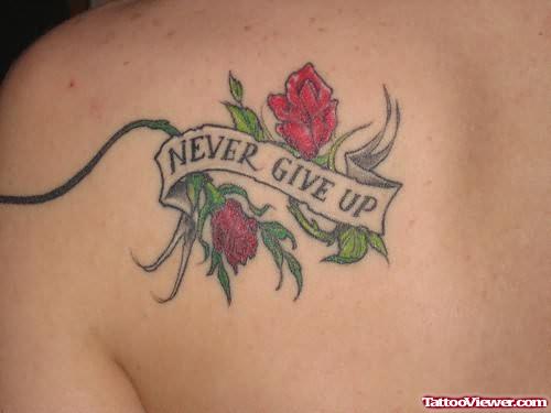 Never Give Up Tattoo