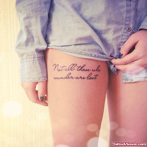 Right Thigh Quote Tattoo