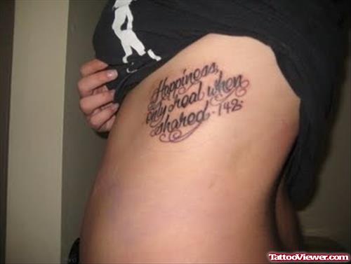 Women Happiness Quote Tattoo On Side Rib