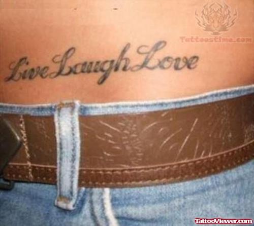 Live Laugh Love - Words Tattoo
