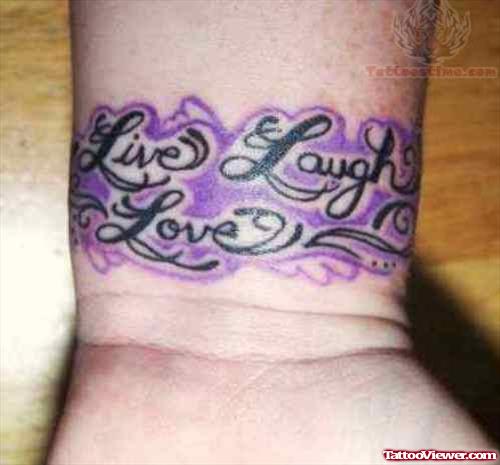 Live Laugh Love Tattoo Design on Wrist