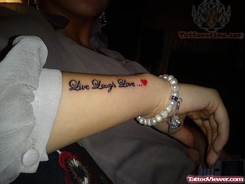 Live Laugh Love Tattoo on Arm