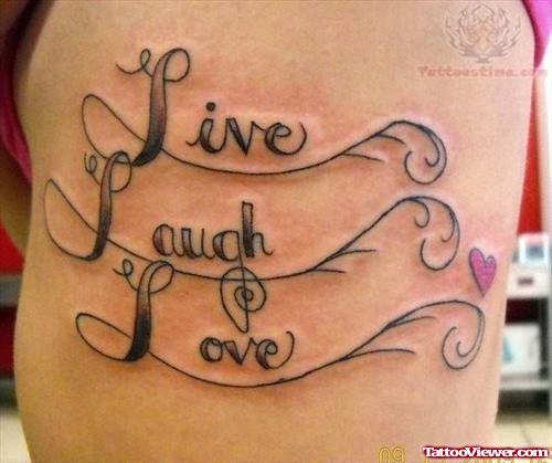 Live Laugh Love Tattoo Design on Back