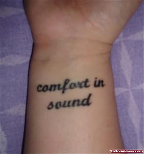 Comfort Tattoo On Wrist